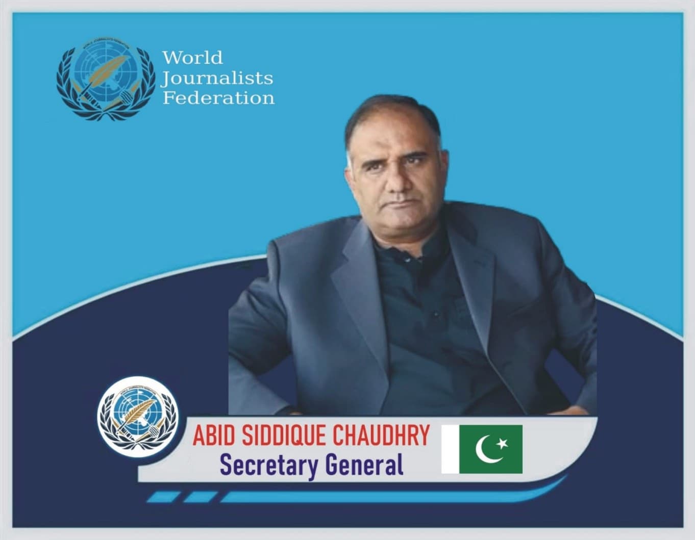 Abid Siddique Chaudhry, Secretary General